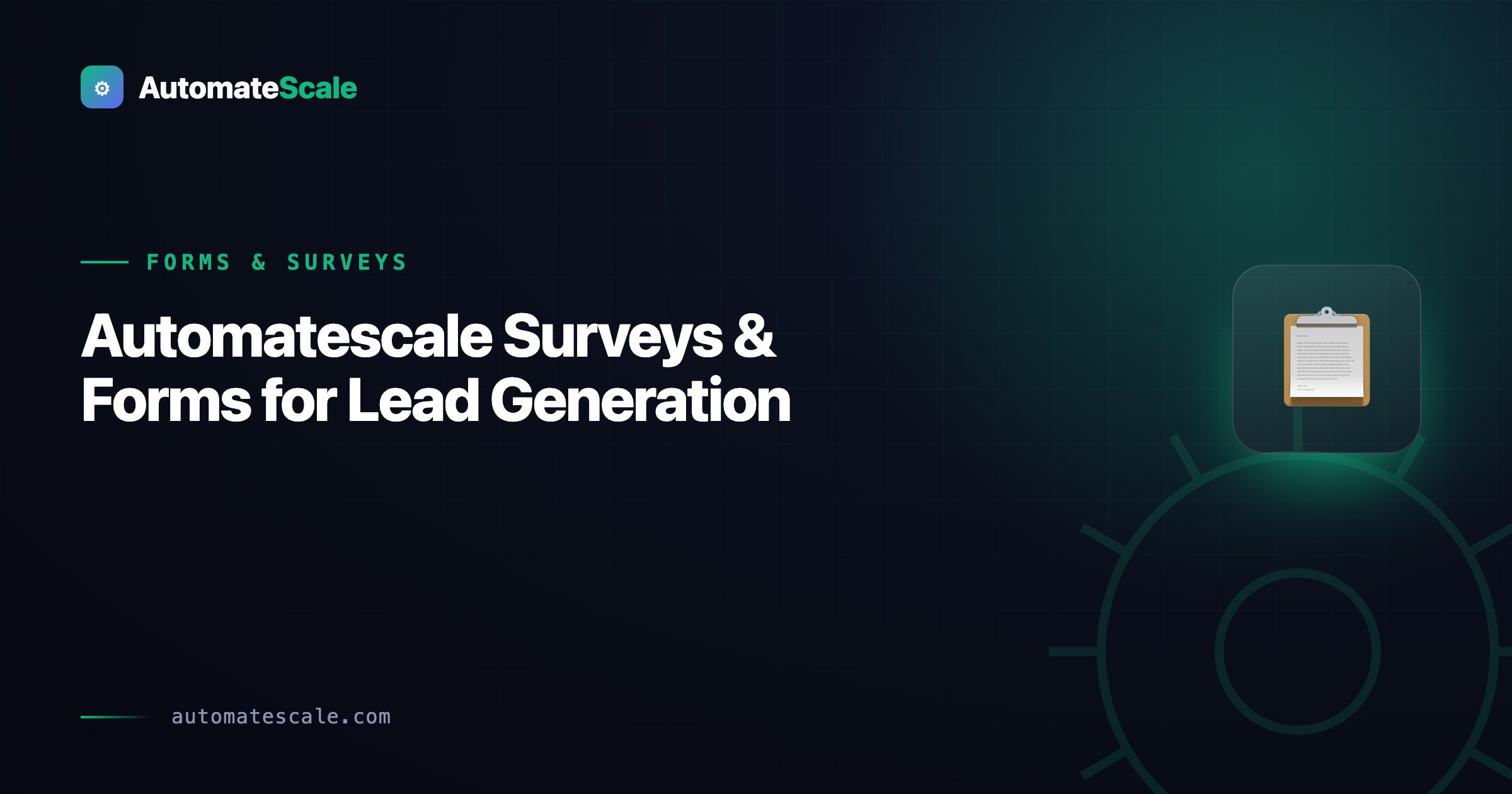 Automatescale Surveys & Forms for Lead Generation