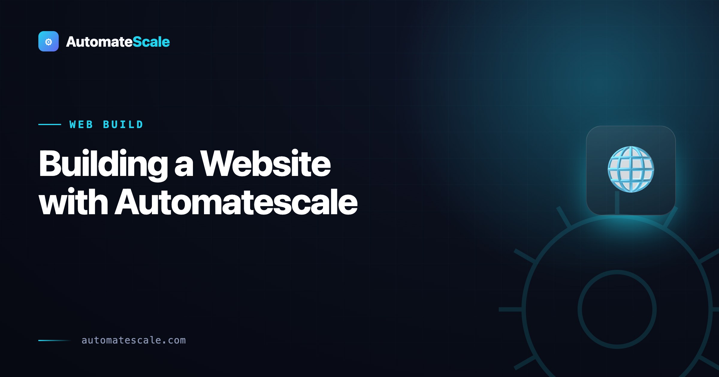 Building a Website with Automatescale