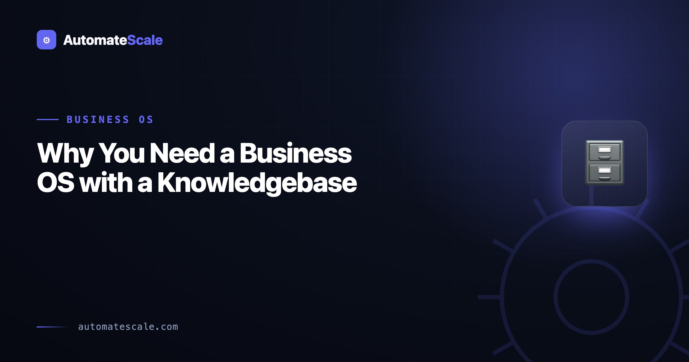 12 automations every business needs.And the OS that makes them compound.
