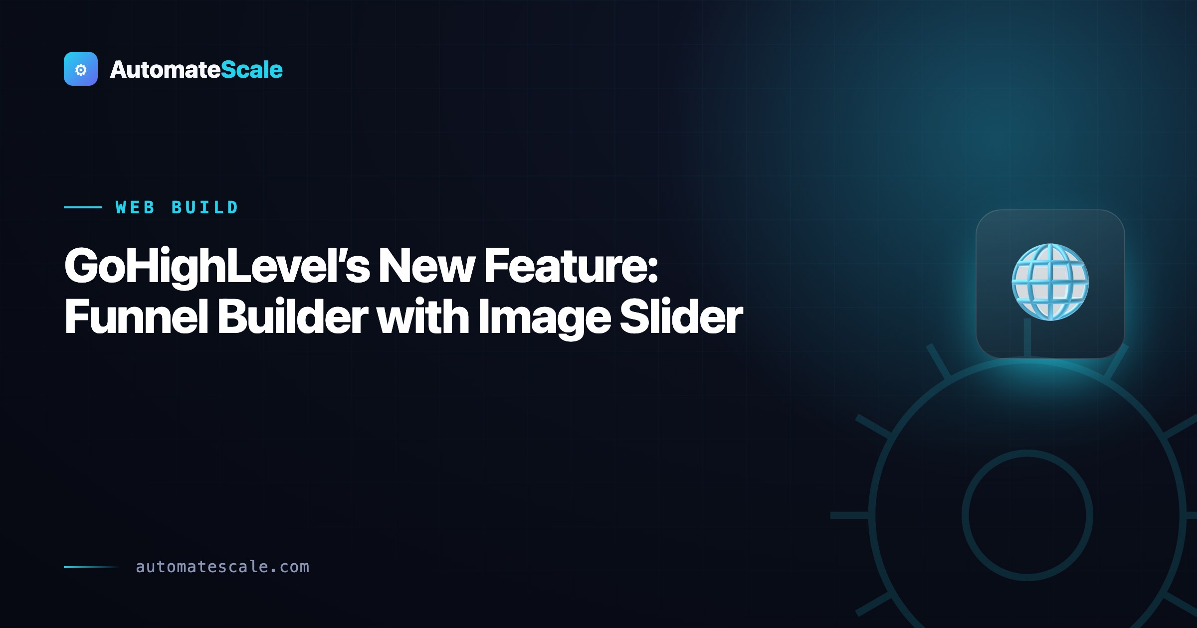 GoHighLevel’s New Feature: Funnel Builder with Image Slider