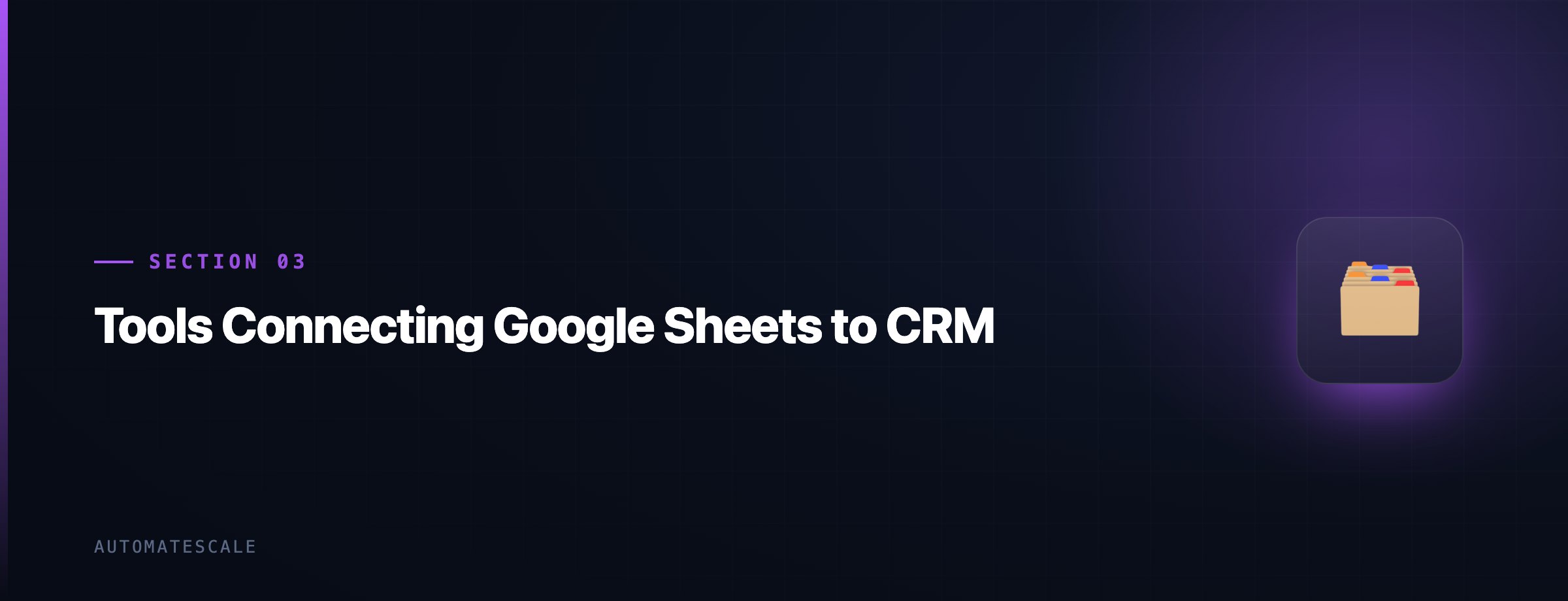 Tools Connecting Google Sheets to CRM