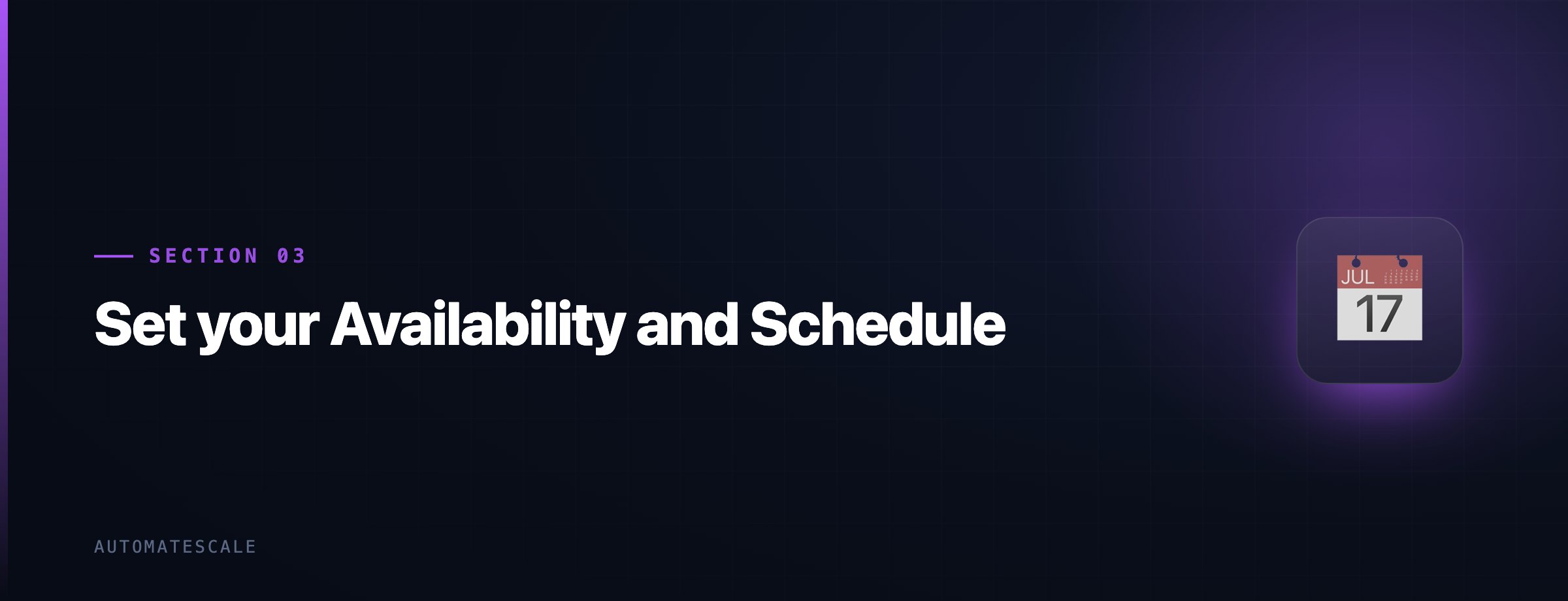 Set your Availability and Schedule