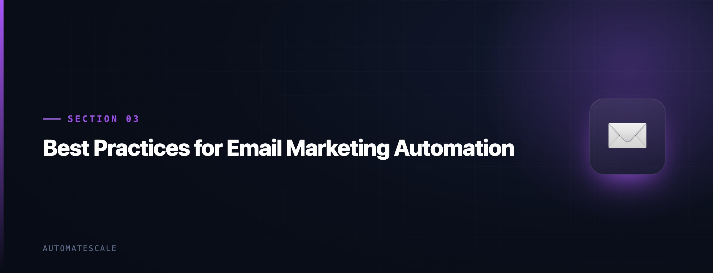 Best Practices for Email Marketing Automation