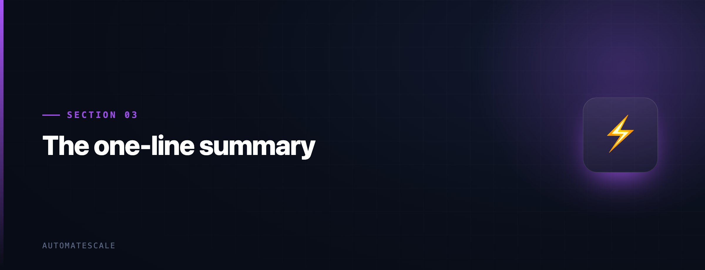 The one-line summary